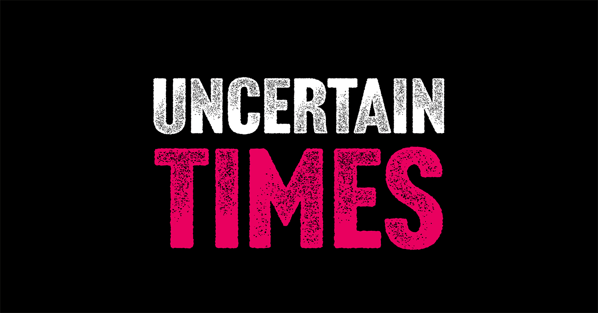 Uncertain Times blog